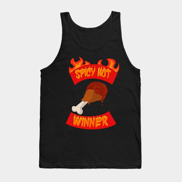 SPICY HOT WINNER Tank Top by MonsterKenz